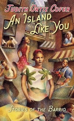 Cover image for An Island Like You: Stories of the Barrio