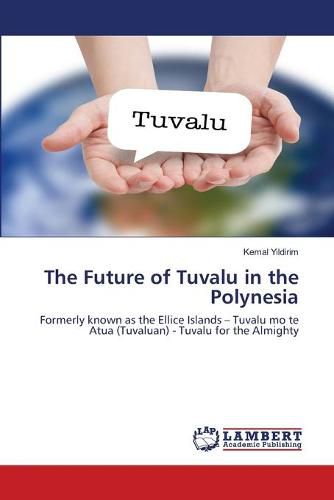 Cover image for The Future of Tuvalu in the Polynesia