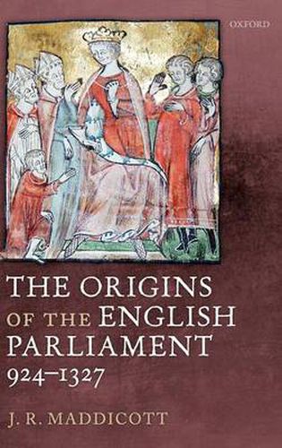 Cover image for The Origins of the English Parliament, 924-1327