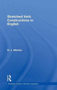 Cover image for Stretched Verb Constructions in English