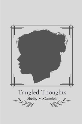 Cover image for Tangled Thoughts