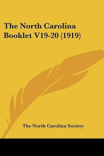 Cover image for The North Carolina Booklet V19-20 (1919)