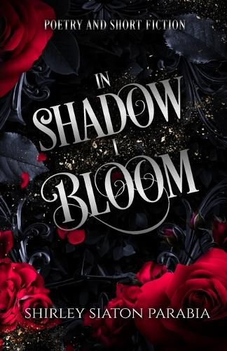 Cover image for In Shadow I Bloom