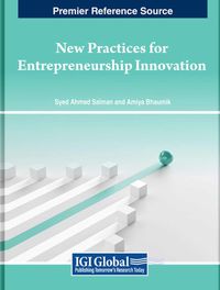 Cover image for New Practices for Entrepreneurship Innovation