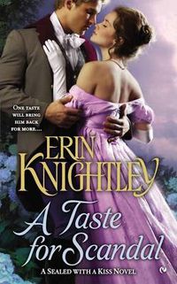 Cover image for A Taste for Scandal: A Sealed With a Kiss Novel