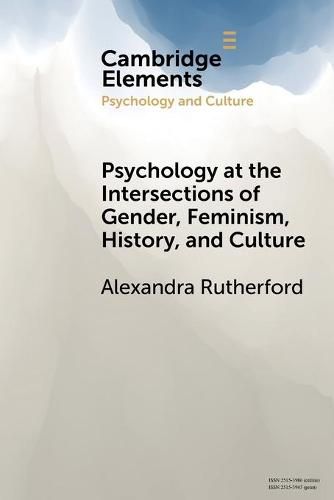 Cover image for Psychology at the Intersections of Gender, Feminism, History, and Culture