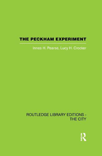 Cover image for The Peckham Experiment PBD: A study of the living structure of society