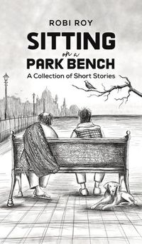 Cover image for Sitting on a Park Bench