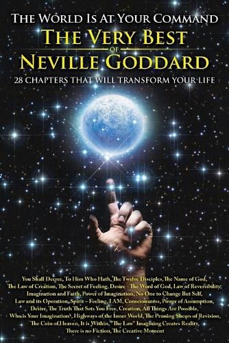 Cover image for The World is at Your Command: The Very Best of Neville Goddard