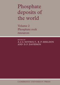 Cover image for Phosphate Deposits of the World: Volume 2, Phosphate Rock Resources