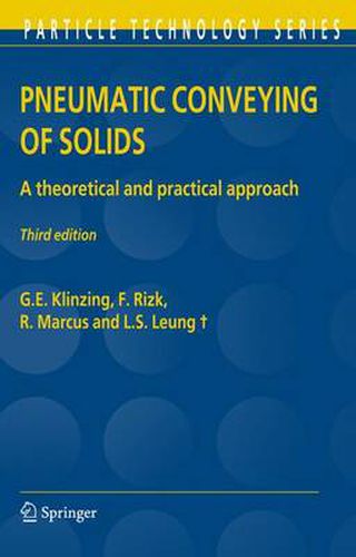 Cover image for Pneumatic Conveying of Solids: A theoretical and practical approach