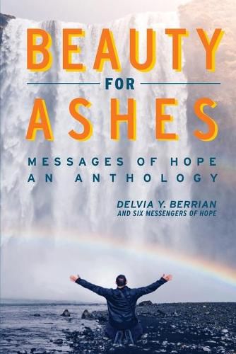 Cover image for Beauty for Ashes Messages of Hope