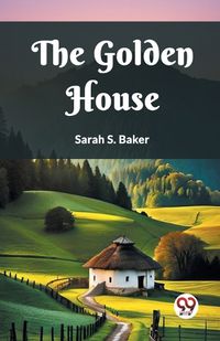 Cover image for The Golden House (Edition2023)