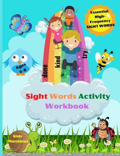 Cover image for Amazing Sight Words Activity Book for Kids: Fun Activity Book to Trace, Find, Learn the High-Frequency Sight Words Kids Coloring Mandalas