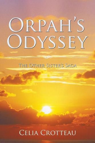 Cover image for Orpah's Odyssey: The Other Sister's Saga