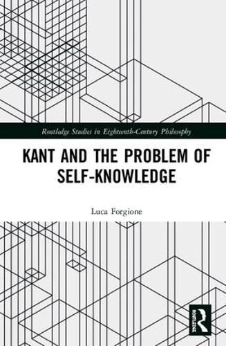 Cover image for Kant and the Problem of Self-Knowledge