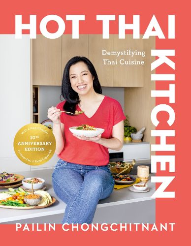 Cover image for Hot Thai Kitchen: The 10th Anniversary Edition