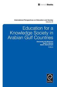 Cover image for Education for a Knowledge Society in Arabian Gulf Countries