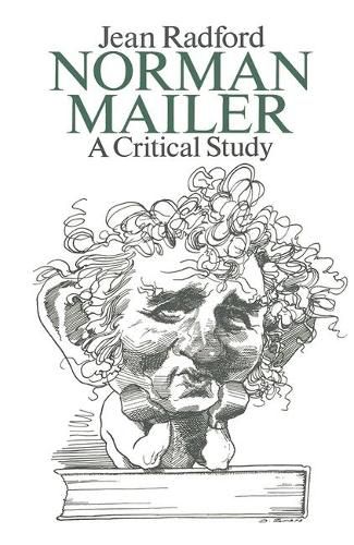 Cover image for Norman Mailer: A Critical Study