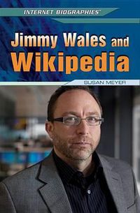 Cover image for Jimmy Wales and Wikipedia