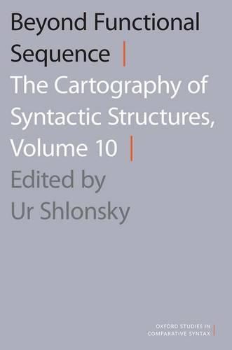 Cover image for Beyond Functional Sequence: The Cartography of Syntactic Structures, Volume 10
