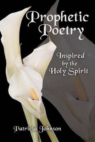 Cover image for Prophetic Poetry: Inspired by the Holy Spirit