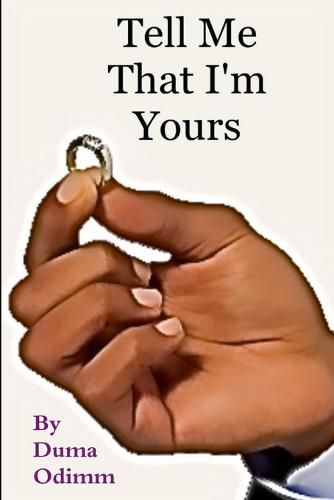 Cover image for Tell Me That I'm Yours