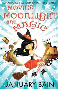 Cover image for Movies, Moonlight and Magic