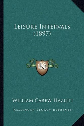 Leisure Intervals (1897)