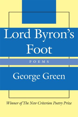 Lord Byron"s Foot - Poems