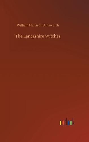 Cover image for The Lancashire Witches