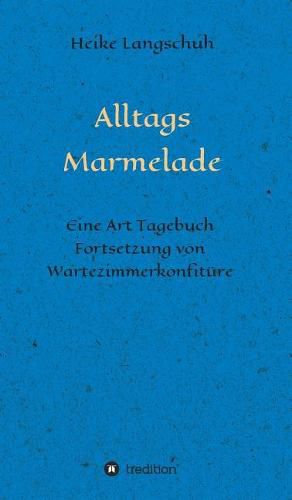 Cover image for Alltagsmarmelade
