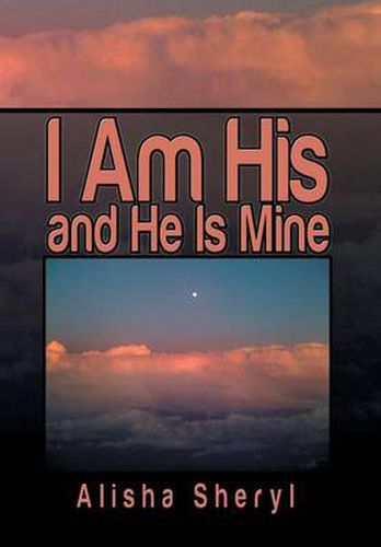 Cover image for I Am His and He Is Mine