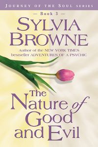 Cover image for The Nature Of Good And Evil