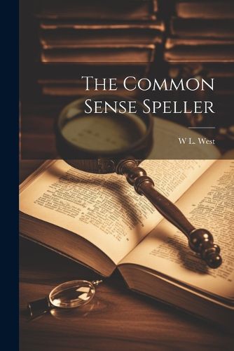 Cover image for The Common Sense Speller