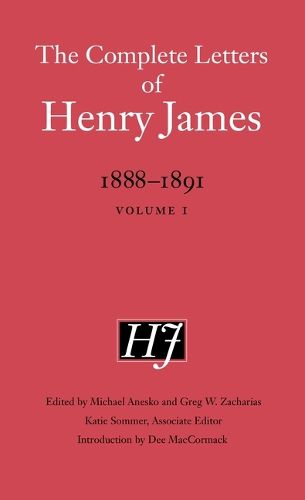 The Complete Letters of Henry James: 1888-1891