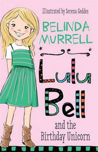 Cover image for Lulu Bell and the Birthday Unicorn