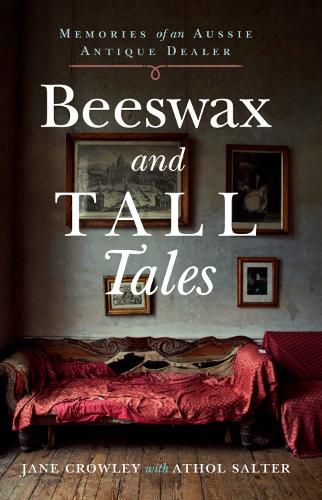 Beeswax and Tall Tales