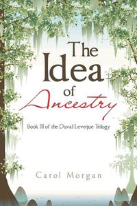 Cover image for The Idea of Ancestry