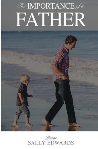 Cover image for The Importance of a Father
