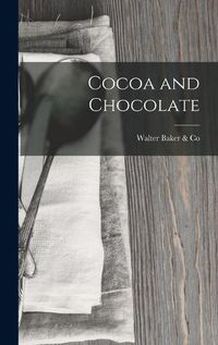 Cover image for Cocoa and Chocolate