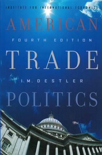 Cover image for American Trade Politics