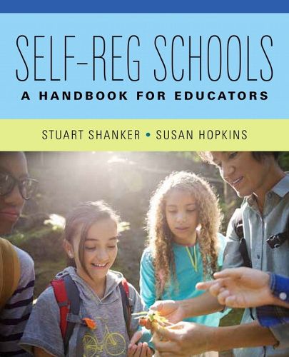 Cover image for Self-Reg Schools: A Handbook for Educators