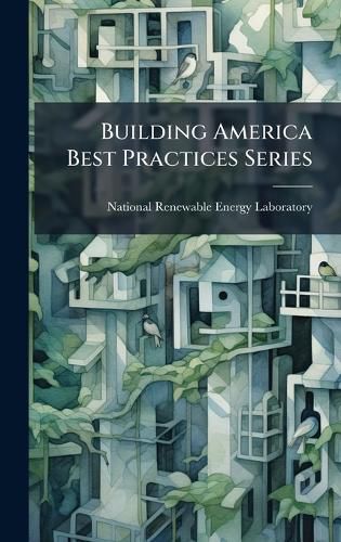 Cover image for Building America Best Practices Series