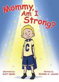 Cover image for Mommy, Am I Strong?