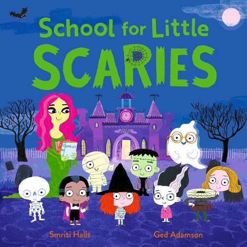 Cover image for School for Little Scaries