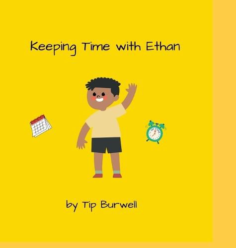 Keeping Time With Ethan