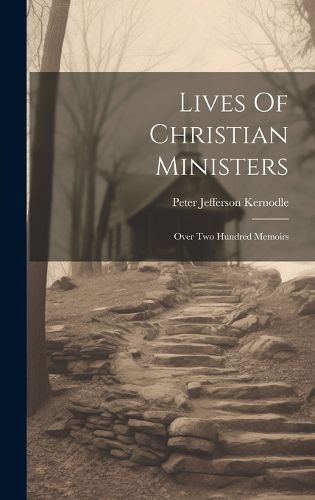 Cover image for Lives Of Christian Ministers