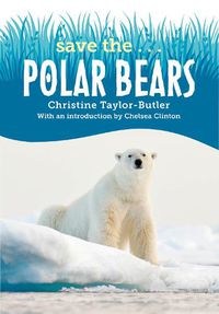 Cover image for Save the...Polar Bears