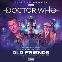 Cover image for The Ninth Doctor Adventures: Old Friends (Limited Vinyl Edition)